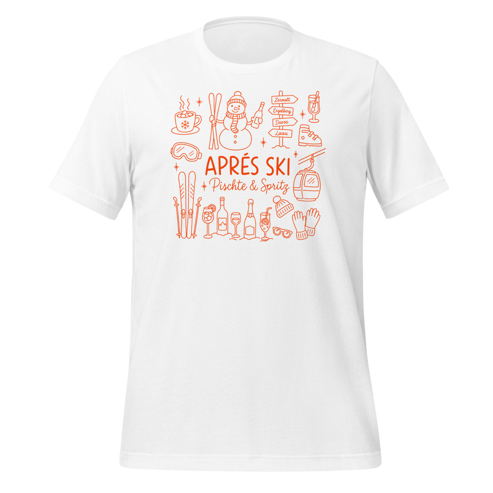Après-Ski Pischte & Spritz, Ski-Shirt Herren & Damen, Ski- & Winter-T-Shirt