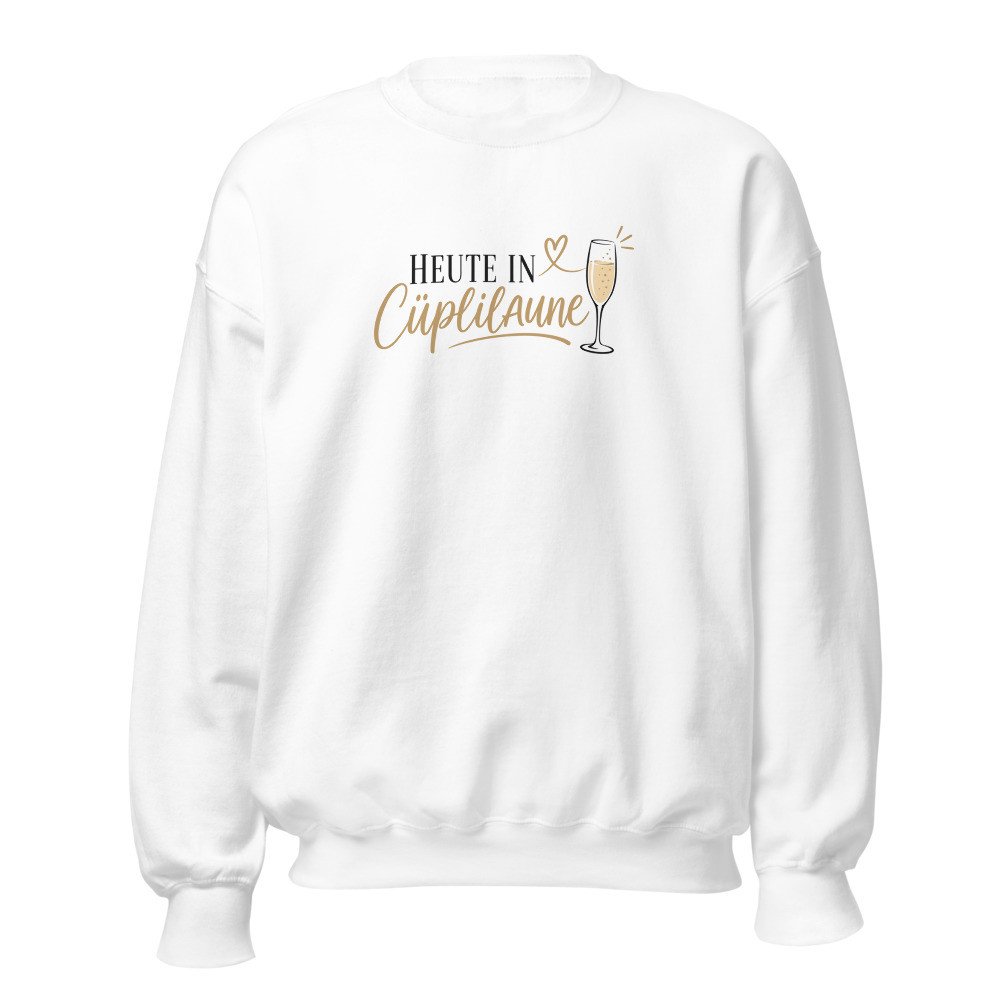 Heute in Cüplilaune Sweatshirt, Mundart & Sprüche, Mundart-Sweatshirt