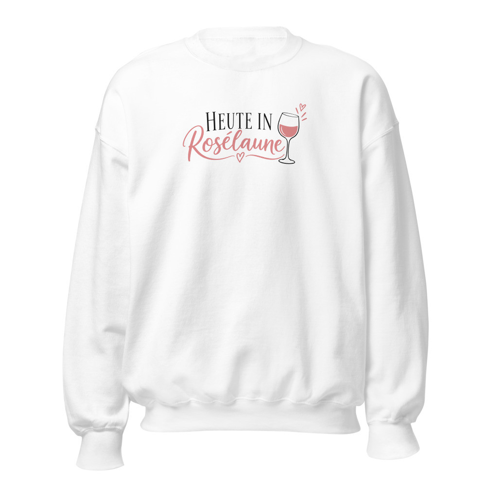 Heute in Rosélaune Sweatshirt: Schweizer Sommer, Sommer- & Ferien-Sweatshirt