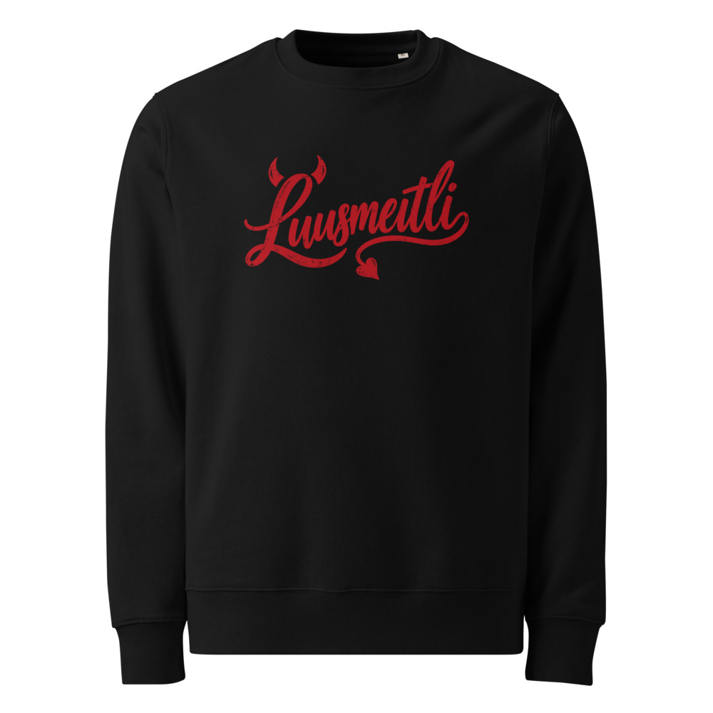 Luusmeitli Sweatshirt, Funny Swiss German Saying, Swiss German saying sweatshirt