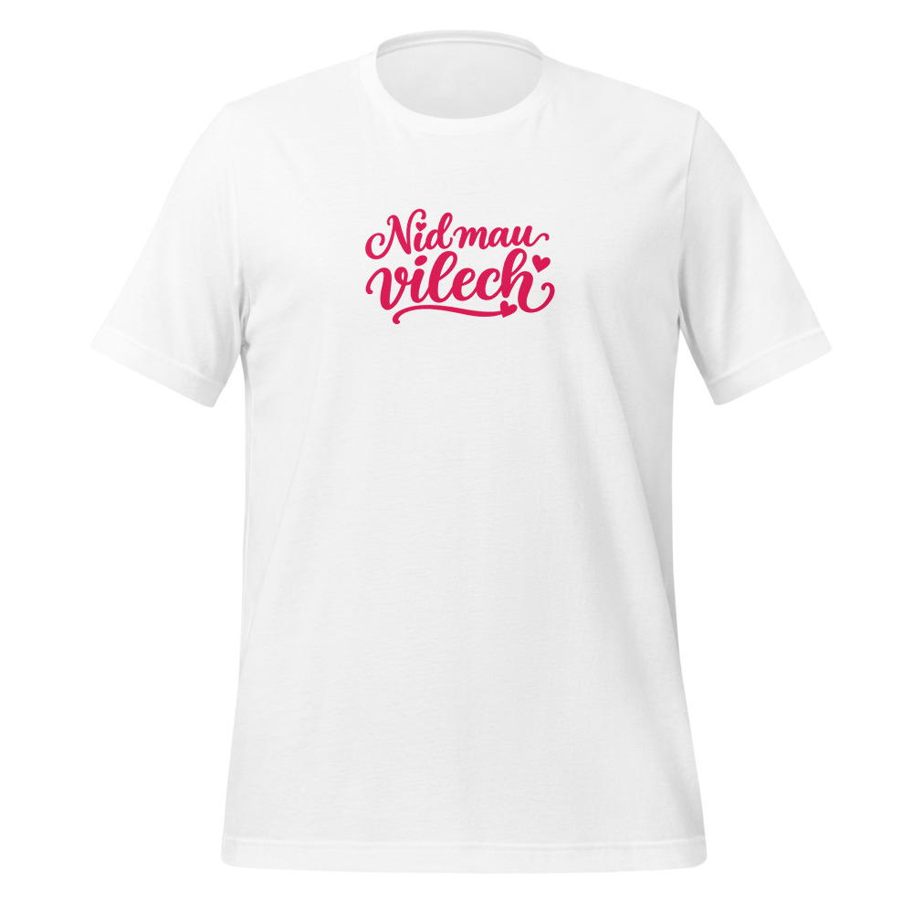 «Nid mau vilech» Mundart T-Shirt mit Spruch, Mundart-T-Shirt