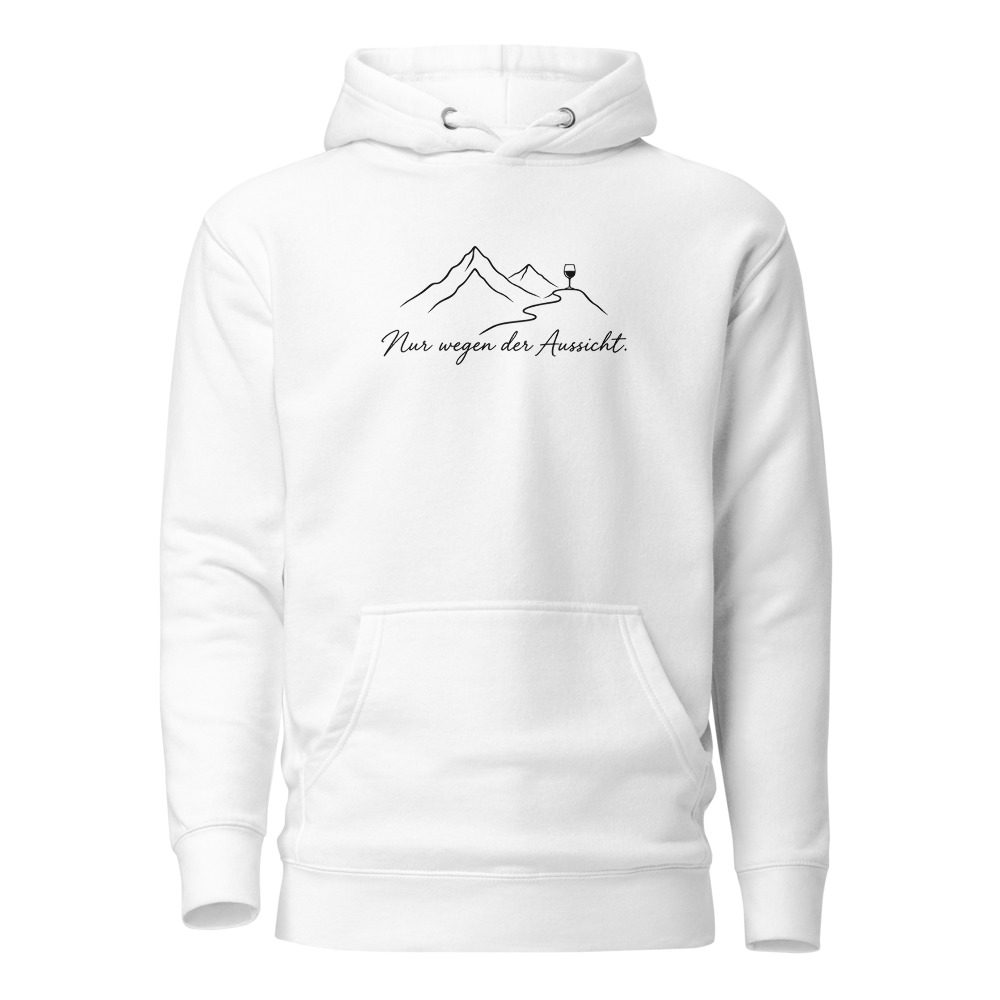Nur wegen der Aussicht, lustiges Wander-Hoodie, Wander-Hoodie