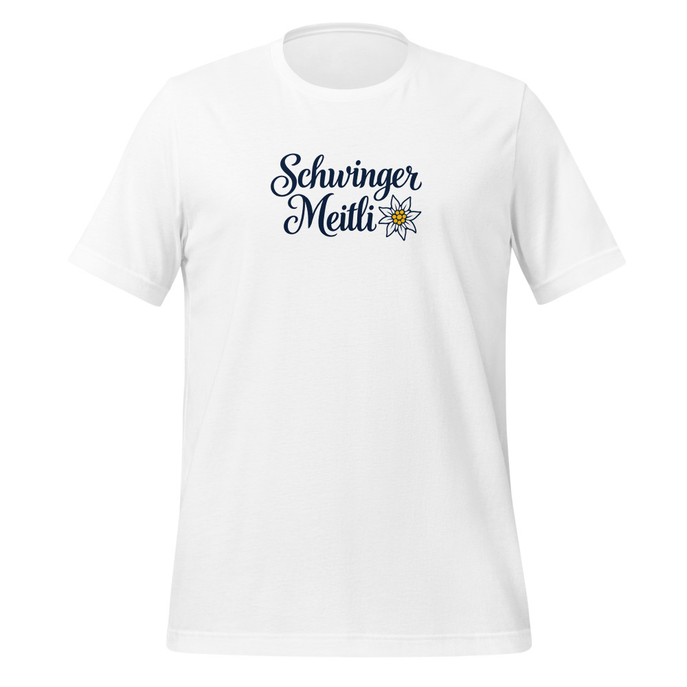 Schwinger Meitli T-Shirt, Swiss Dialect Explained, Swiss German saying t-shirt